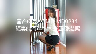 【裙底春光乍泄】抄底逛商超的时尚嫩妹 日常网丝吊带这么顶 太诱人了 淫水浸透内裤泛黄 淫靡气息溢出屏幕