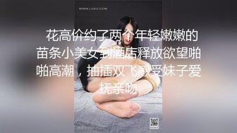 2/5最新 钱哥约极骚女技师立扶腰后入先来一发乳推舔背服务一流VIP1196