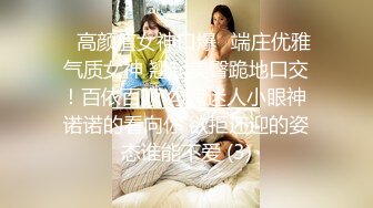 极品小仙女，颜值吊打全场，特写小鲍鱼诱人超粉