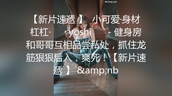 22岁漂亮川妹子，一对大白兔惹人爱，乳交口交