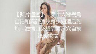 【顶级性爱㊙️终极特供】极品大神Lay爆菊开发纯欲系耐操女友 白浆喷涌 三洞全开 高能调教 交合特写 高清720P原版~1