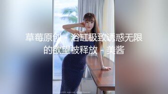 2/21最新 外围小姐姐女神美乳白嫩美腿鲍鱼叉开任君品尝VIP1196