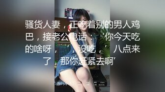 黑衣妹子大圆床啪啪，近距离拍摄摸逼上位骑乘大力猛操