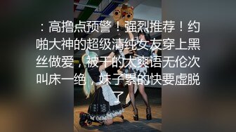   老司机女上位姿势动作娴熟 草起来丰富带劲