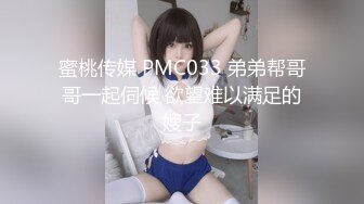 《震撼福利✿超强✿乱伦》真实原创女大神记录与哥哥的乱伦生活，用她的原味内裤打飞机，下葯让哥哥肏她