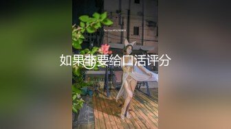  全身是宝--巨乳童颜尤物级主播么么叽，刮逼毛，炮机自慰，被炮友狠狠操