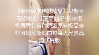 高难度动作，温泉干反差女友（内有联系方式）