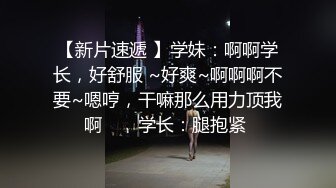 非常精彩的翻车视频加钱哥好不容易整个年轻美女