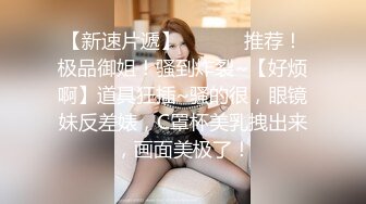 小少妇骑身上舌吻，洗完澡开操互摸调情，抬起双腿抽插猛操