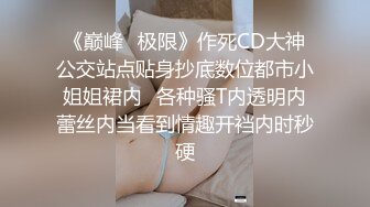  巨乳网红美女！3小时激情操逼！站立后入撞击，两个大奶直晃动，假屌抽插微毛骚穴