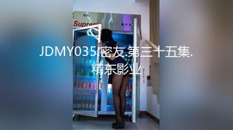 学生妹寻花，21岁大学生妹子，柳腰美穴，无套内射抠菊花，鸡巴每次抽插都爽得抽搐呻吟a