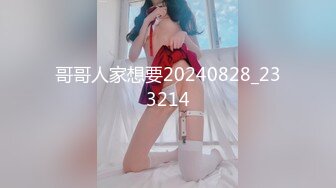 【新片速遞】  海角社区乱伦大神小钢炮与嫂子乱伦❤️做瑜伽的大嫂被操得直叫爸爸，高潮后尽要求射嘴吞精液