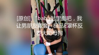 童颜巨乳 19岁的小仙女呀 凹乳头 太想抓一下了 曼妙的青春肌肤