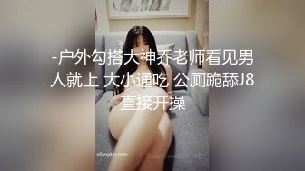 OnlyFans 露脸才是王道 多才多艺网红私拍大波一线天馒头