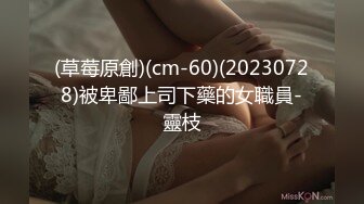 STP25932 02年高颜值活泼美女，大姨妈还没走完就秀，小舌头舔着假屌，振动棒磨蹭粉穴，浪叫呻吟一脸淫荡