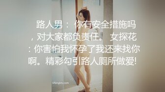 小哥网约170CM大长腿骚女,主动舌吻摸摸搞搞