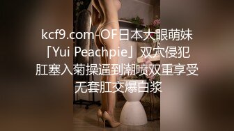  监控破解年轻小伙强上刚洗完澡的女友干出白浆来了