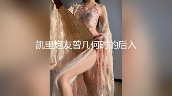 颜值不错长相甜美萌妹和炮友互玩，舔弄口交毛毛浓密翘起屁股