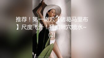 专搞阿姨加钱哥约炮30-40气质条纹衫美少妇加钱哥戴上假头套干阿姨样子非常搞笑没搞懂怎么就翻车不草逼了