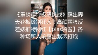 【YY福利】顶级性感舞姬小珍珠，豪迈颜值、波霸巨乳，极品名穴，玩具自慰，淫语勾引：’啊啊哥哥操我‘！