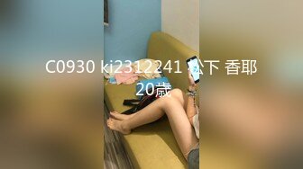 91沈先生05-15约啪粉色衣服的性感女孩，舔一下鸡巴立马支棱起来