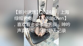 小情侣完美展现一个活春宫图，超多姿势解锁，特写逼逼粉嫩很紧致