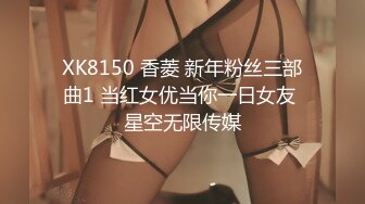   利哥探花约瓜子脸大眼睛极品小姐姐深夜来相会 打桩机战力非凡暴插