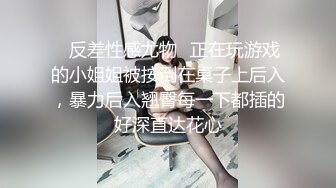 STP31991 终于露脸了 太美了【05年白虎妹妹】，无毛白虎抠逼自慰 啪啪，后入这完美的腰线，瞬时间硬了