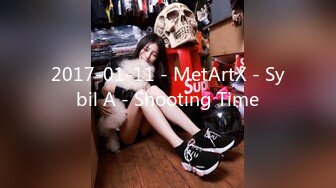 2017-01-11 - MetArtX - Sybil A - Shooting Time