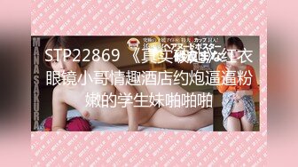 STP27707 叔嫂乱伦丈夫去世小叔子来参加追悼竟把嫂子扑倒在床上无套内射-糖糖